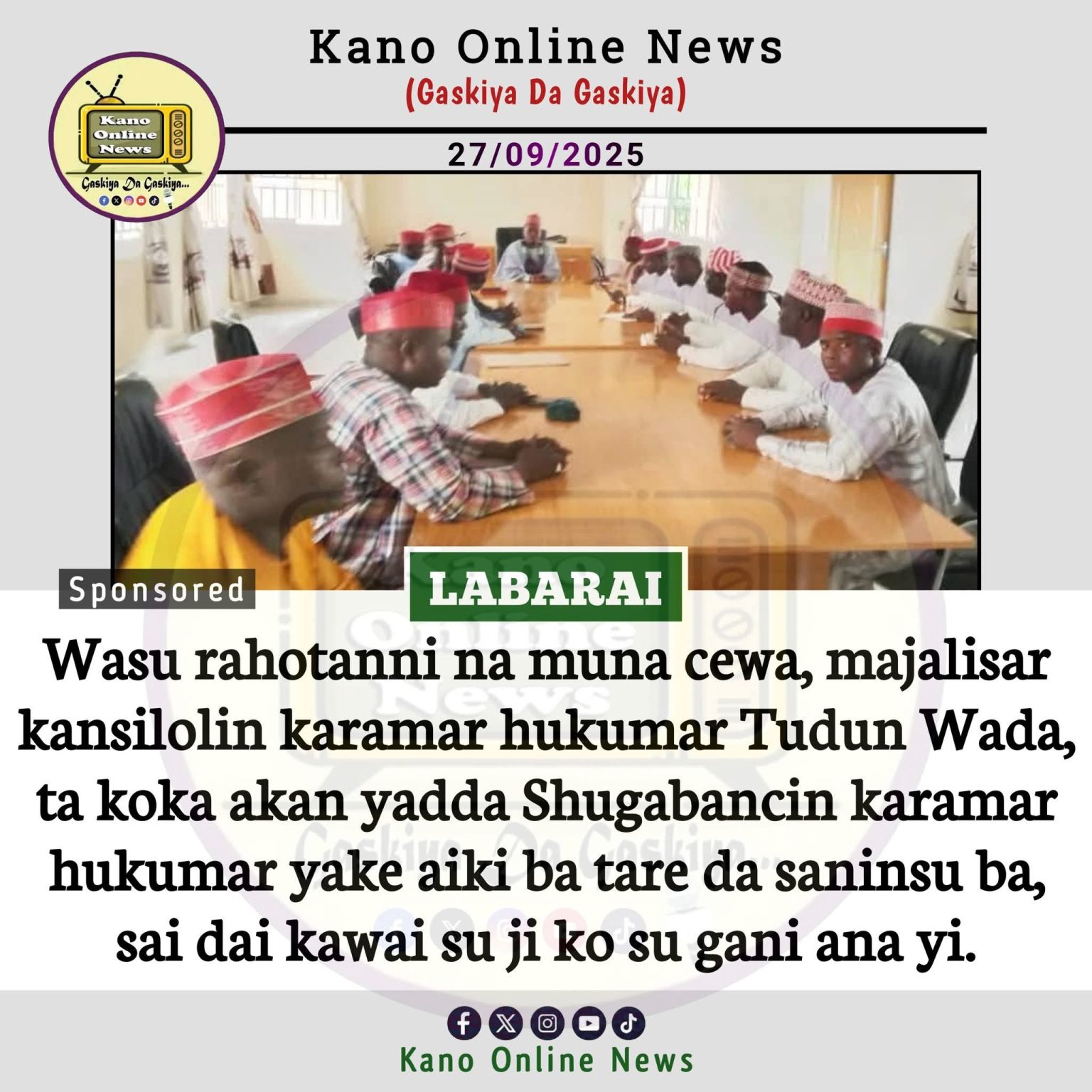 Algon Tana Aiki Babu Sahalewar Kansilolin Karamar Hukumar Tudun wada knoo