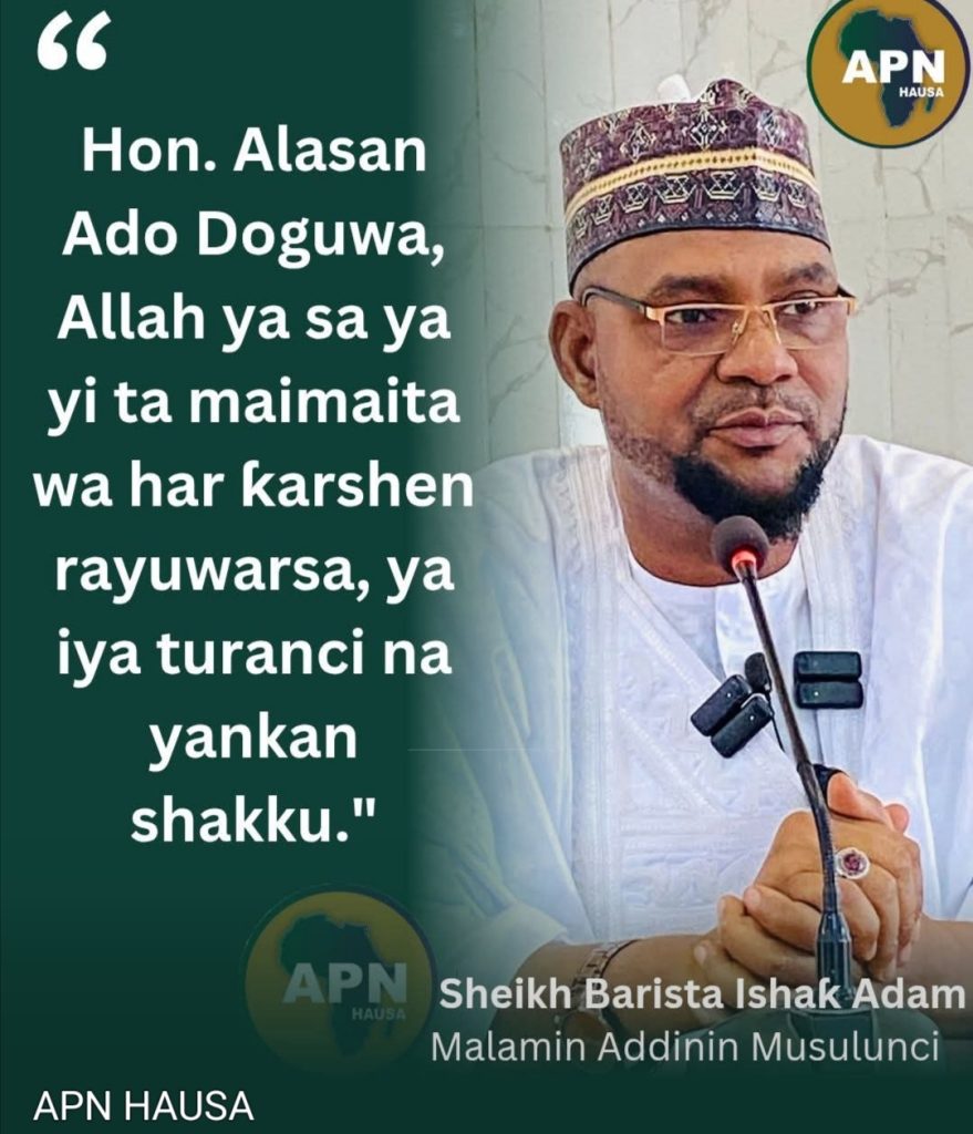 MALAMAN ADDININ MUSULUNCI DAGA KOWANNE FUSKAR KASA NIJERIYA, SUNA YIWA RT HON ALHASSAN ADO DOGUWA ADDU, OIN SAMUN NASARA, BISA KUDURIN DA YAKAI MAJALISAR KASA AKAN TSARO Screenshot 20260303 114720